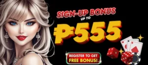Sign-up bonus up to ₱555